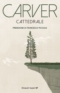 Title: Cattedrale, Author: Raymond Carver