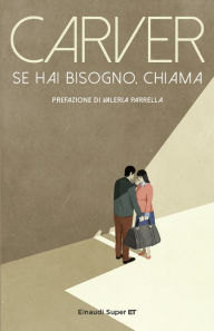 Title: Se hai bisogno, chiama, Author: Raymond Carver