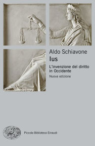 Title: Ius, Author: Aldo Schiavone