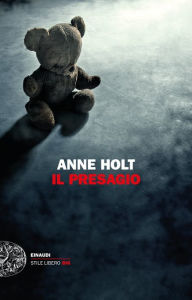 Title: Il presagio, Author: Anne Holt