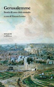 Title: Gerusalemme, Author: Vincent Lemire