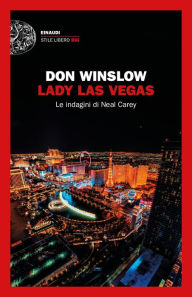 Title: Lady Las Vegas, Author: Don Winslow