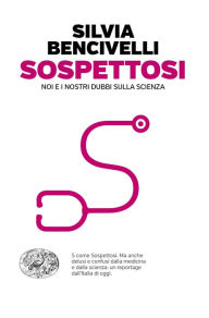 Title: Sospettosi, Author: Silvia Bencivelli