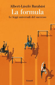 Title: La formula, Author: Albert-László Barabási