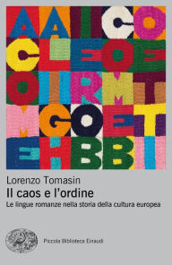 Title: Il caos e l'ordine, Author: Lorenzo Tomasin