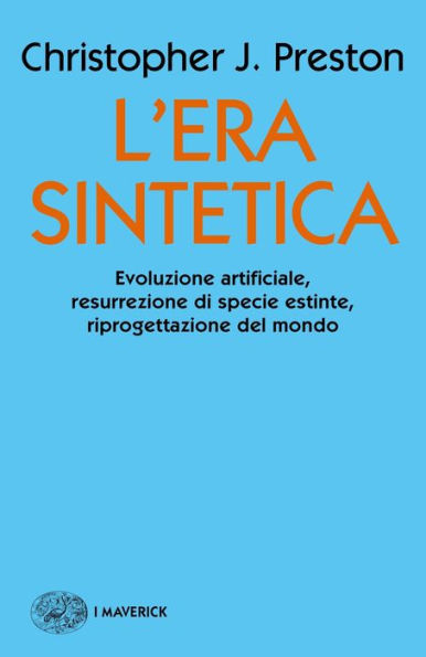 L'era sintetica