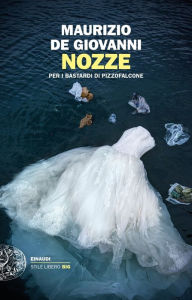 Title: Nozze, Author: Maurizio de Giovanni