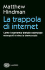 La trappola di internet