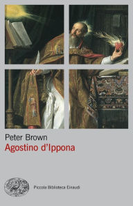 Title: Agostino d'Ippona, Author: Peter Brown