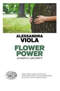 Title: Flower Power, Author: Alessandra Viola