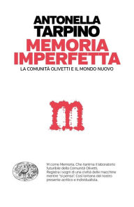 Title: Memoria imperfetta, Author: Antonella Tarpino