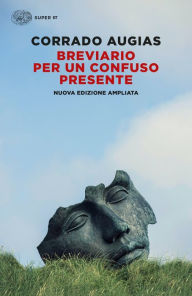 Title: Breviario per un confuso presente, Author: Corrado Augias