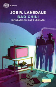 Title: Bad Chili, Author: Joe R. Lansdale