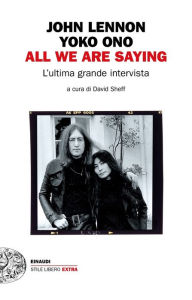 Title: All we are saying, Author: John Lennon