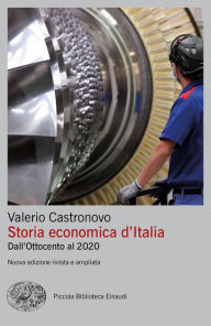 Title: Storia economica d'Italia, Author: Valerio Castronovo