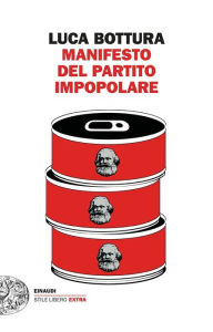 Title: Manifesto del Partito Impopolare, Author: Luca Bottura