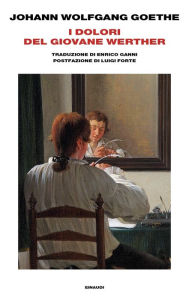 Title: I dolori del giovane Werther, Author: Johann Wolfgang Goethe