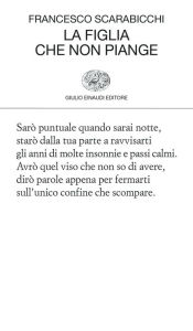 Title: La figlia che non piange, Author: Francesco Scarabicchi