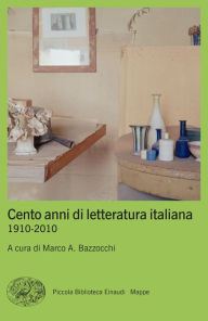Title: Cento anni di letteratura italiana, Author: AA. VV.