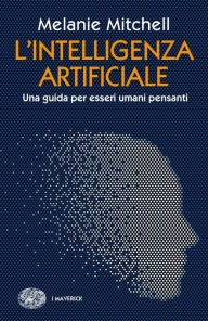 Title: L'intelligenza artificiale, Author: Melanie Mitchell