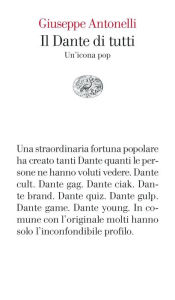 Title: Il Dante di tutti, Author: Giuseppe Antonelli