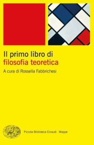 Title: Il primo libro di filosofia teoretica, Author: AA. VV.