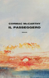 Title: Il passeggero, Author: Cormac McCarthy