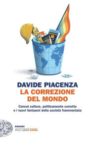 Title: La correzione del mondo, Author: Davide Piacenza
