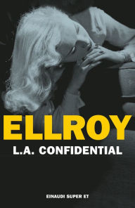 Title: L.A.Confidential, Author: James Ellroy
