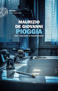 Title: Pioggia, Author: Maurizio de Giovanni