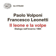 Title: Il leone e la volpe, Author: Paolo Volponi