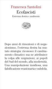 Title: Ecofascisti, Author: Francesca Santolini