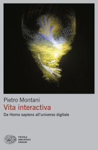 Title: Vita interactiva, Author: Pietro Montani