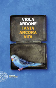 Title: Tanta ancora Vita, Author: Viola Ardone