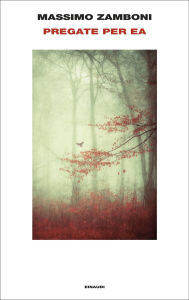 Title: Pregate per ea, Author: Massimo Zamboni