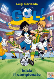 Title: Gol! - 3. Inizia il campionato, Author: Luigi Garlando