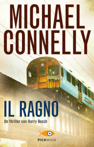 Title: Il ragno (Angels Flight), Author: Michael Connelly