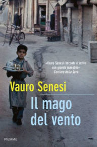 Title: Il mago del vento, Author: Vauro Senesi