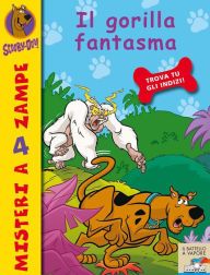 Title: Il gorilla fantasma, Author: Scooby Doo