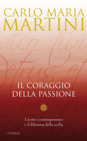 Il coraggio della passione