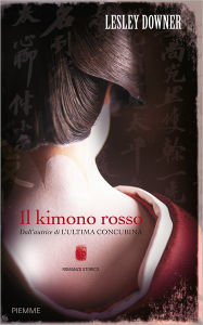 Title: Il kimono rosso, Author: Lesley Downer