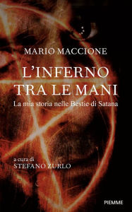 Title: L'inferno tra le mani, Author: Mario Maccione