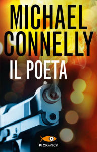 Title: Il poeta, Author: Michael Connelly