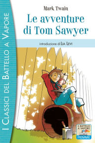 Title: Le avventure di Tom Sawyer, Author: Mark Twain