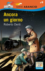 Title: Ancora un giorno, Author: Roberto Denti