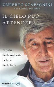 Title: Il cielo può attendere, Author: Umberto Scapagnini