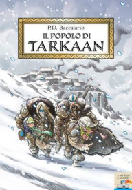 Title: Il popolo di Tarkaan, Author: Pierdomenico Baccalario