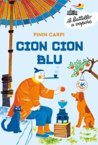 Title: Cion Cion Blu, Author: Pinin Carpi