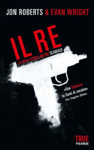 Title: Il re, Author: Jon Roberts