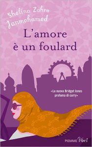 Title: L'amore è un foulard, Author: Shelina Zahra Janmohamed